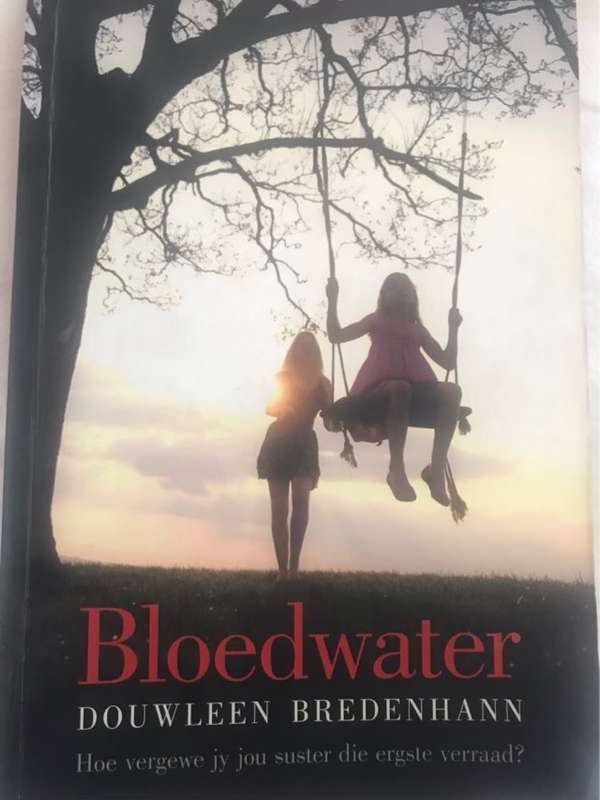 Bloedwater, 'n roman - Douwleen Bredenhann