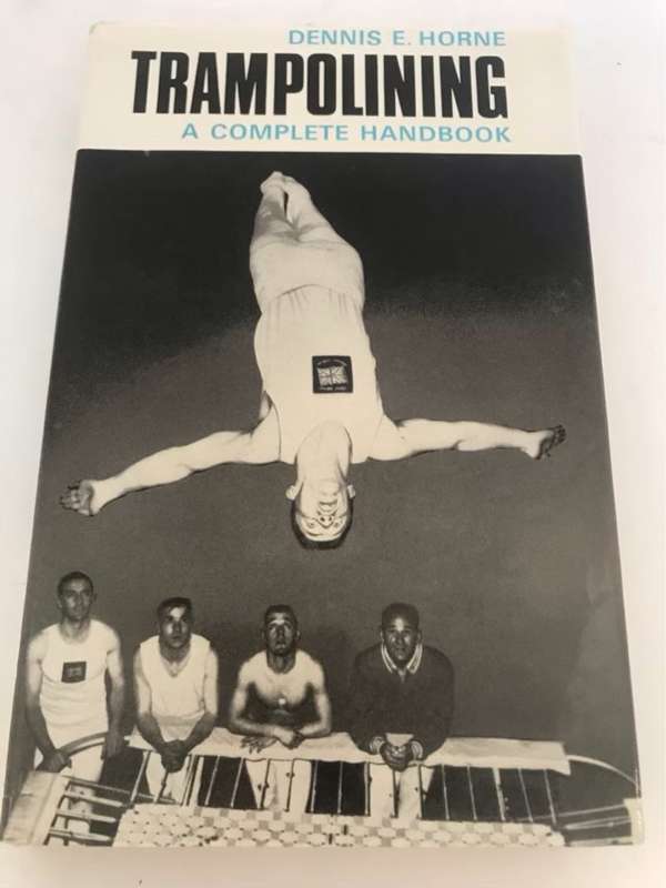 Trampolining - Dennis E.Horne