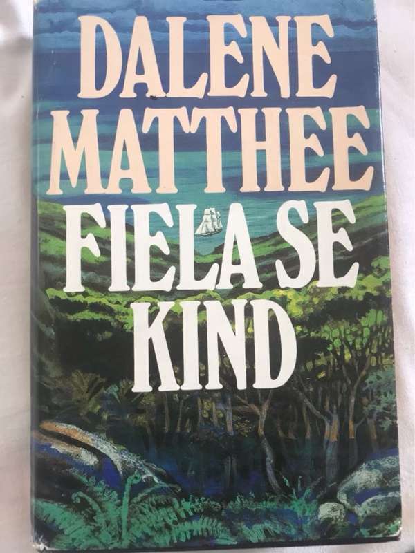 Fiela se Kind - Dalene Matthee