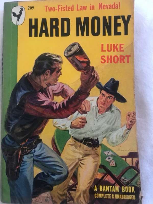 Hard Money - Luke Short
