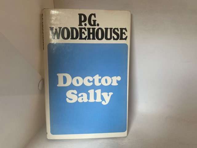 Doctor Sally - P.G.Wodehouse