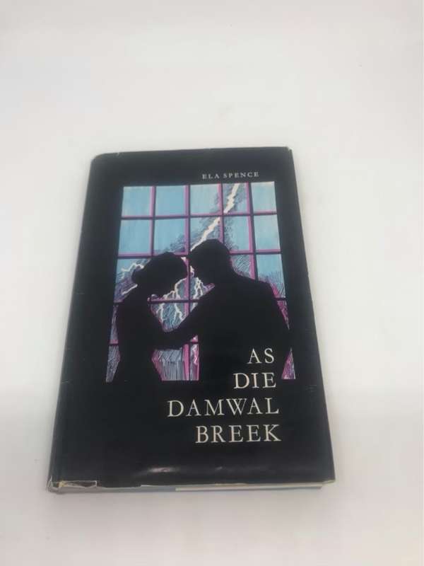 As die Damwal Breek - Ela Spence
