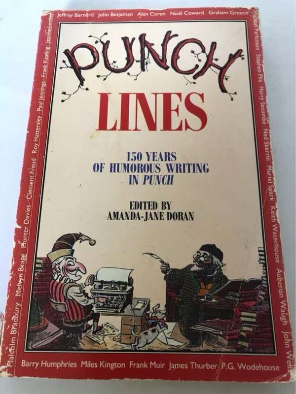 Punch Lines, 150 Years of Humorous Writing in Punch - Amanda-Jane Doran