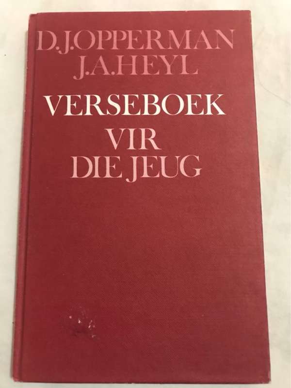 Verseboek vir die Jeug - D.J.Opperman en J.A.Heyl