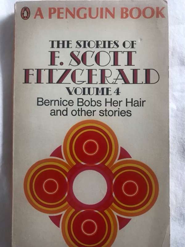 Bernice Bobs Her HairVolume 4 - F.Scott Fitzgerald