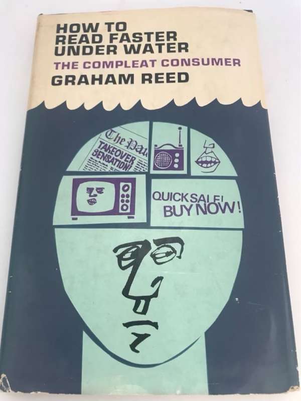 How to Read Faster Under Water - Graham Reed