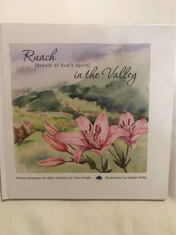 Ruach (Breath of Gods Spirit) in the Valley - Celia Wright