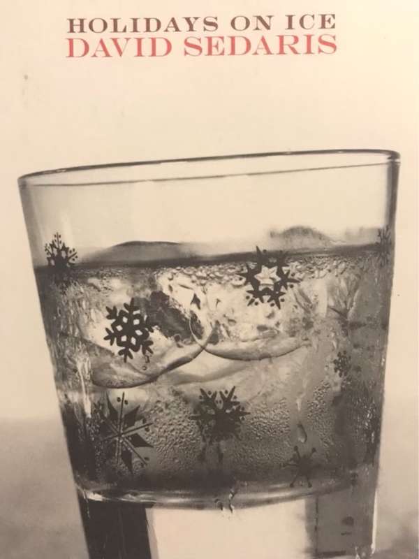 Holidays on ice - David Sedaris