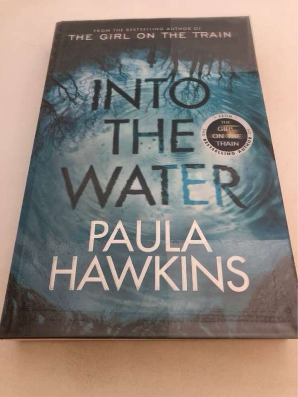 Into the Water, A Novel - Paula Hawkins