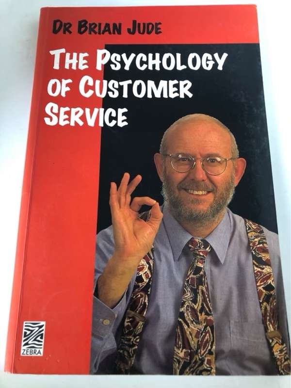 Psychology of Customer Service - Brian Jude