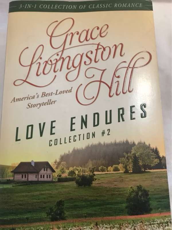 Love Endures - 2 - Grace Livingston Hill