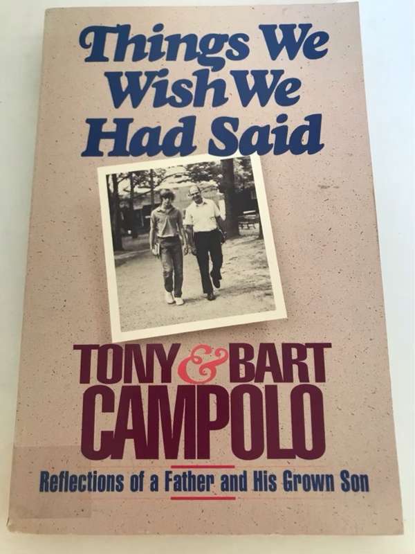 Things We Wish We Had Said - Tony Campolo, Bart Campolo