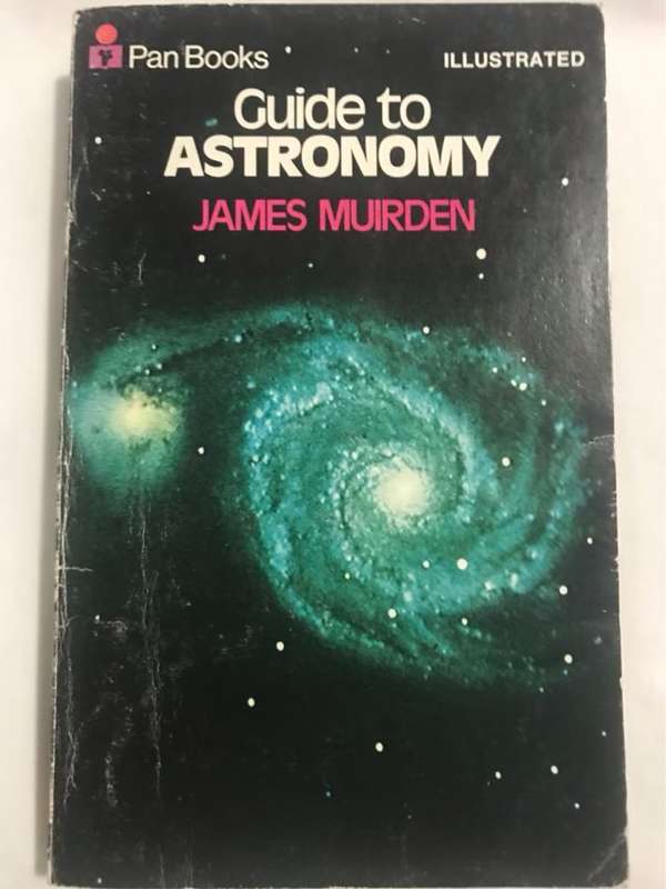 Guide to Astronomy - James Muirden