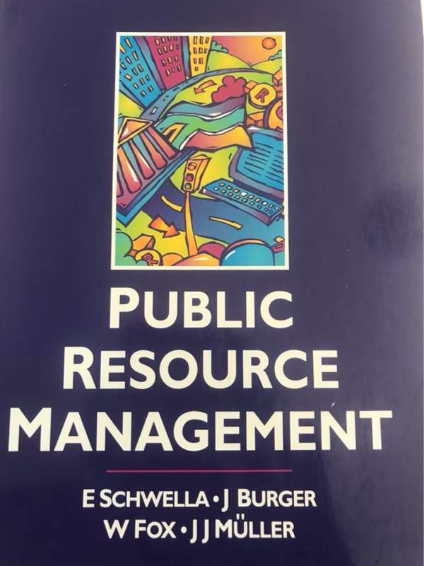 Public Resource Management - E. Schwella, W. Fox, J. Burger, J. J. Miller