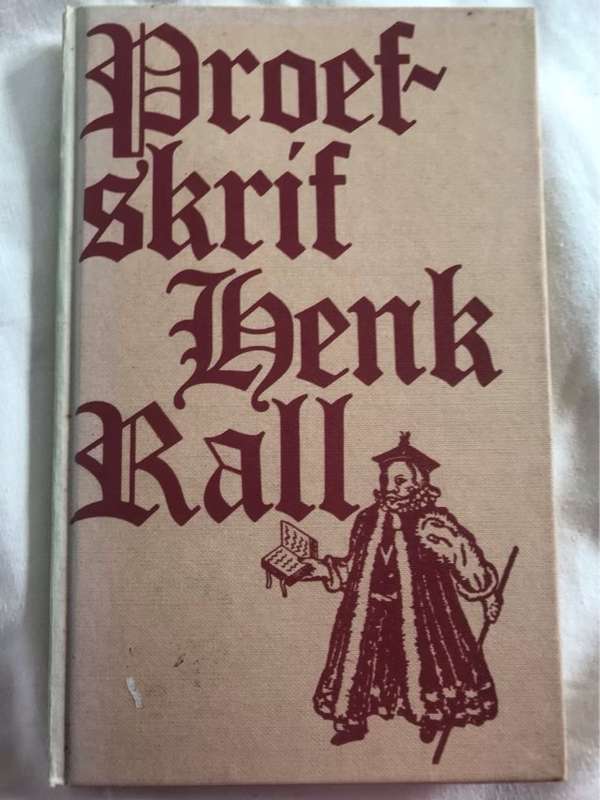 Proefskrif - Henk Rall