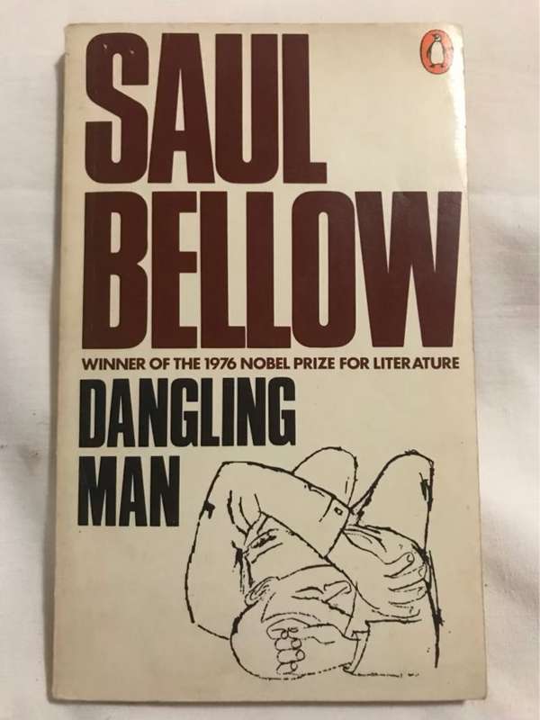 Dangling Man - Saul Bellow