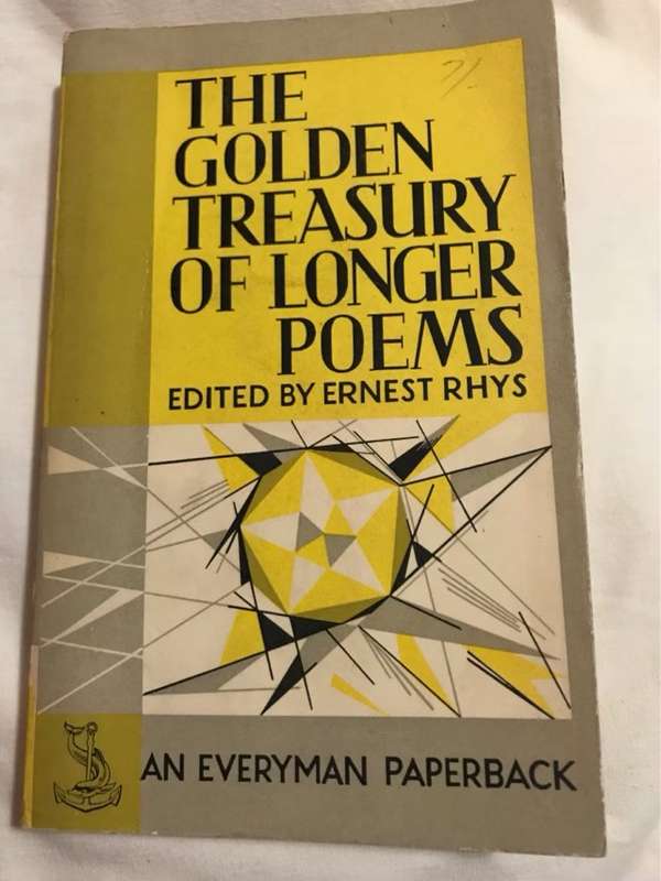 The Golden Treasury Of Longer Poems - Ernest Rhys