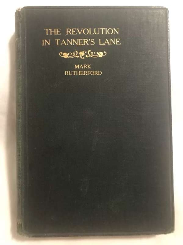 The Revolution in Tanner's Lane - Mark Rutherford
