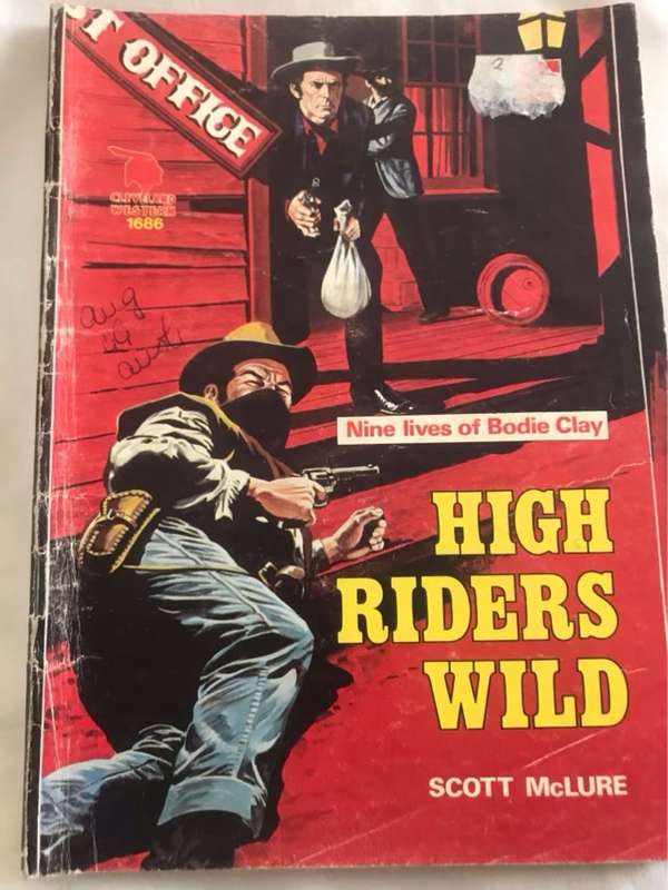 High Riders Wild - Scott McLure