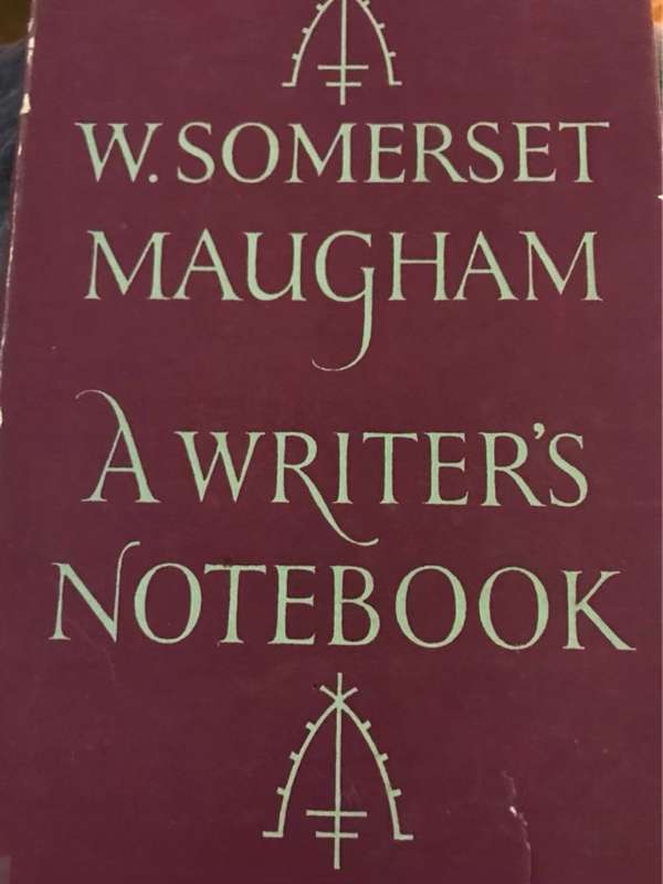 A Writers Notebook - W Somerset Maugham