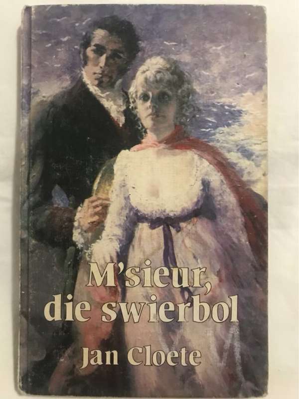 Msieur die Swierbol - Jan Cloete