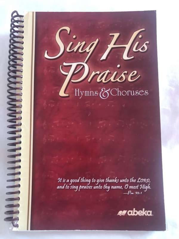 Sing His Praise - Abeka