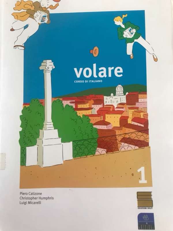 Volare, Corso Di Italiano - Piero Catizone and other