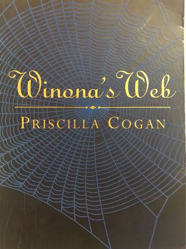 Winona's web, a story of love and awakening - Priscilla Cogan
