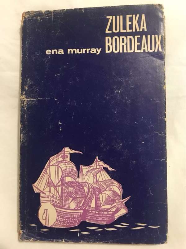 Zuleka Bordeaux - Ena Murray