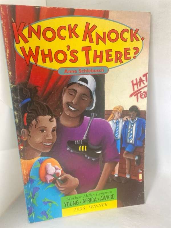 Knock Knock, Who's There? - Anne Schlebusch