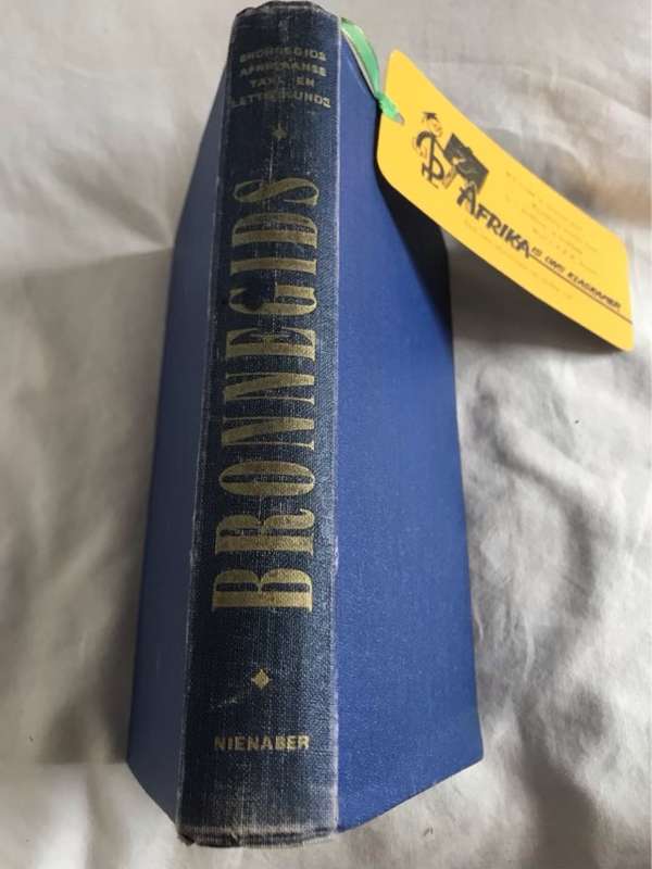 Bronnegids by die Studie van die Afrikaanse Taal en Letterkunde *Signed*  - P.J.Nienaber