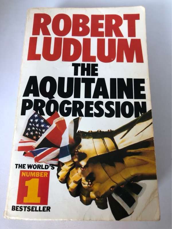 The Aquitaine Progression - Robert Ludlum