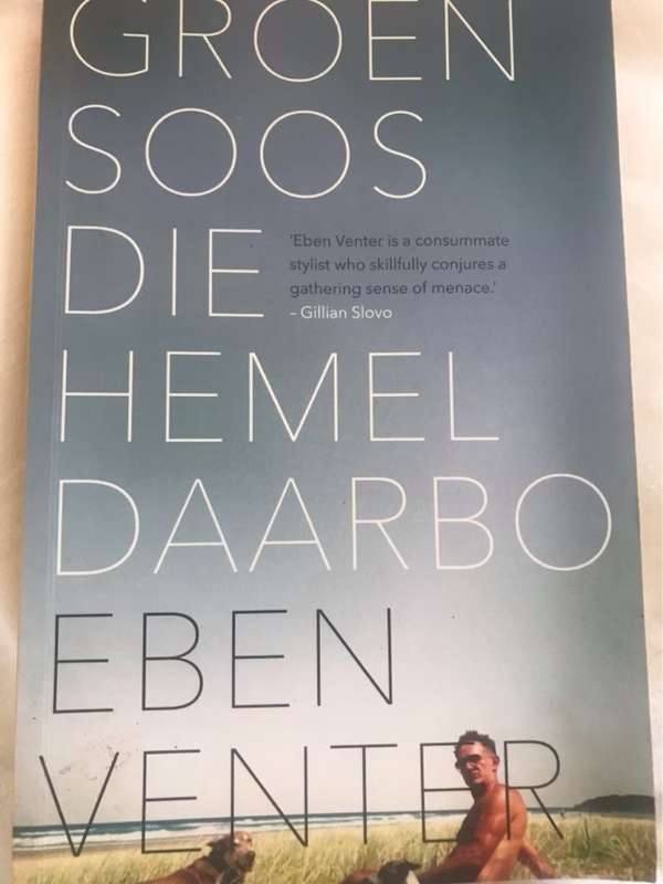 Groen Soos Die Hemel Daarbo - Eben Venter