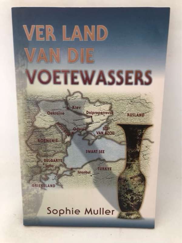 Ver Land Van Die Voetewassers - Sophie Muller