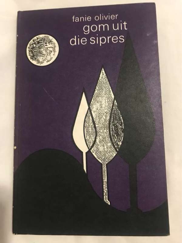 Gom uit die Sipres - Fanie Olivier