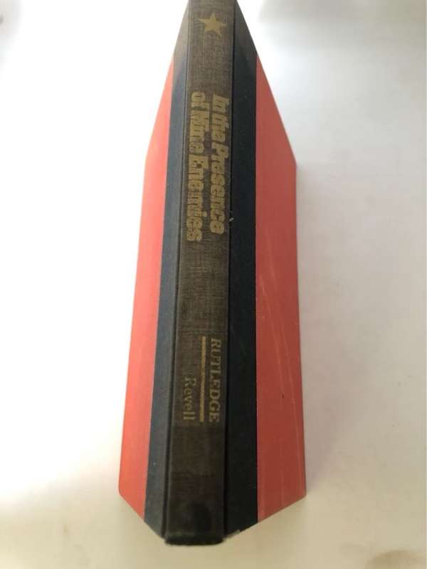 In the Presence of Mine Enemies, 1965-1973 - Howard and Phyllis Rutledge
