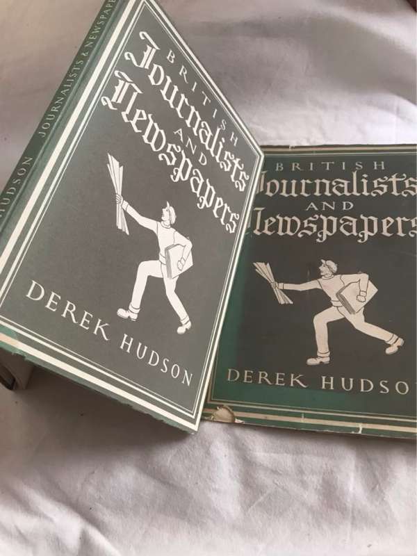 British Journalists and Newspapers - Derek Hudson