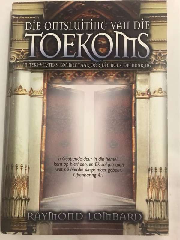 Die ontsluiting van die toekoms - Raymond D. Lombard