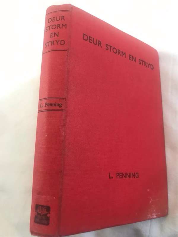 Deur Storm en Stryd, Die lewe en tyd van n groot Hervormer - L.Penning