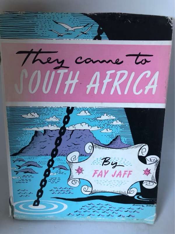 They Came to South Africa - Fay Jaff