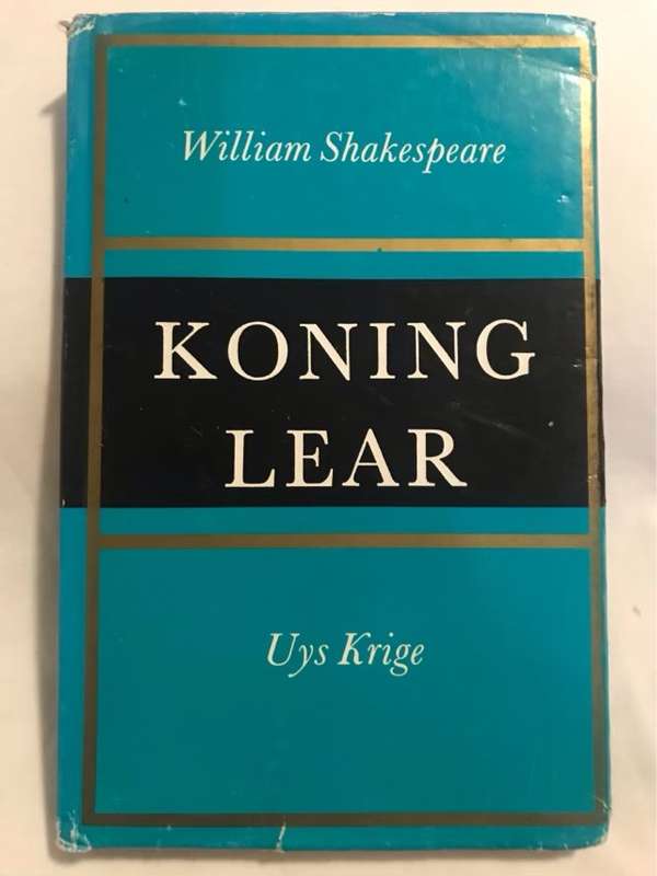 Koning Lear, William Shakespeare - Uys Krige