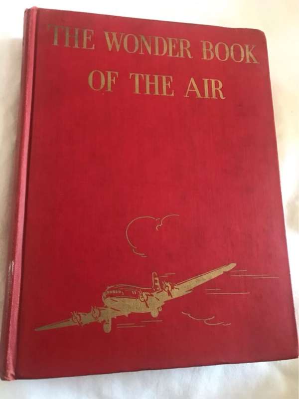 The Wonder Book of the Air - C.B.Allen
