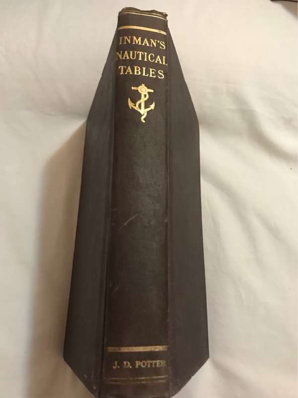 Inmans Nautical Tables - James Inman and William Hall
