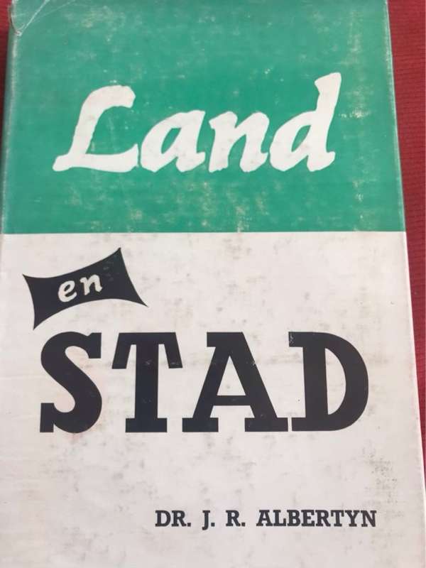 Land en Stad - J.R. Albertyn