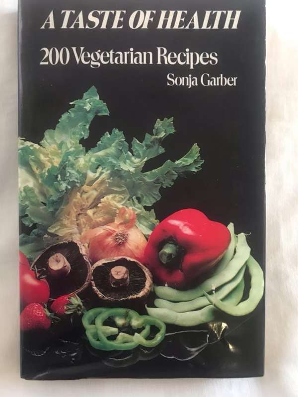 A Taste of Health - Sonja Garber