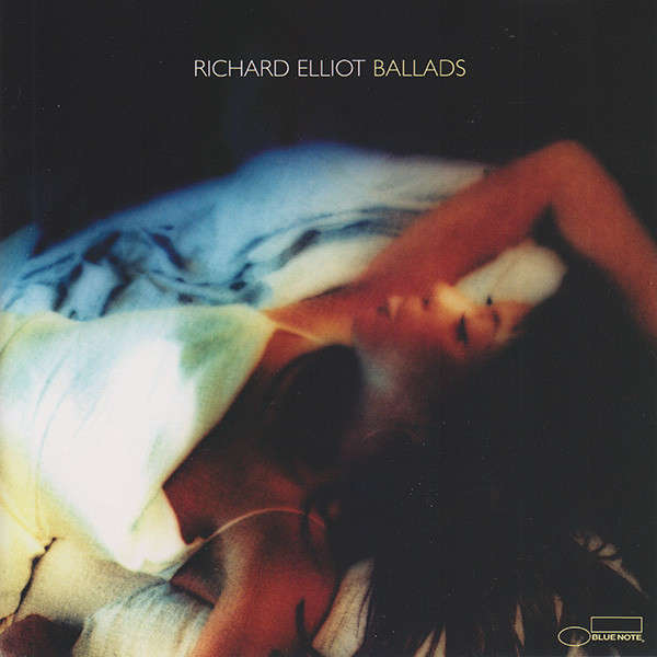 Richard Elliot-Ballads
