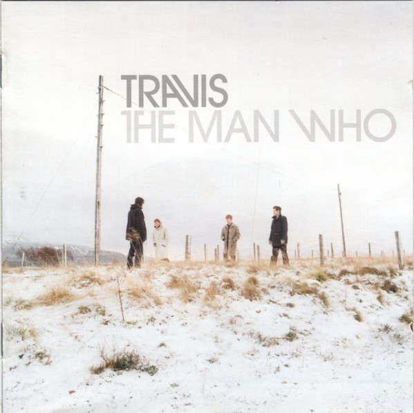 Travis-The Man Who