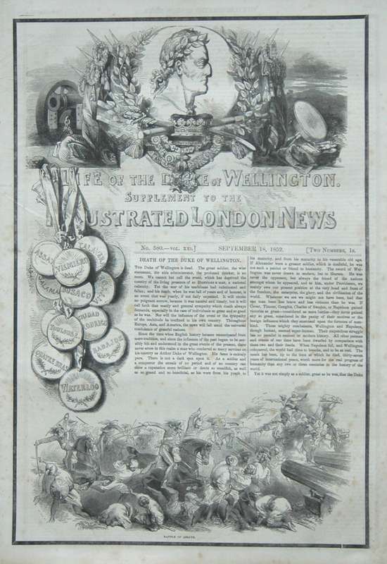 Life of The Duke of Wellington: Illustrated London News - 1852