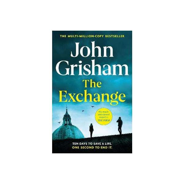 The Exchange - John Grisham (2023)