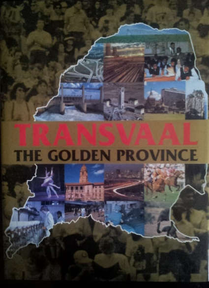 Transvaal: The Golden Province